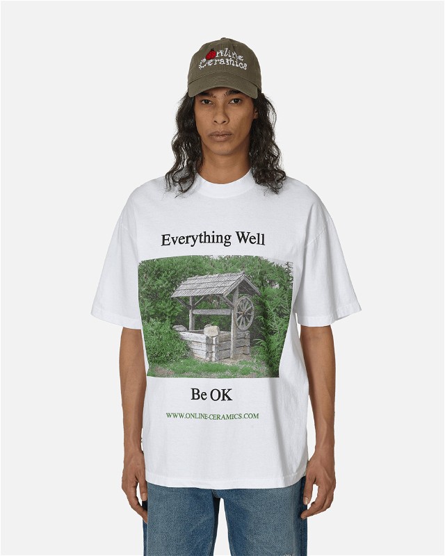 Everything Well Be Ok T-Shirt White